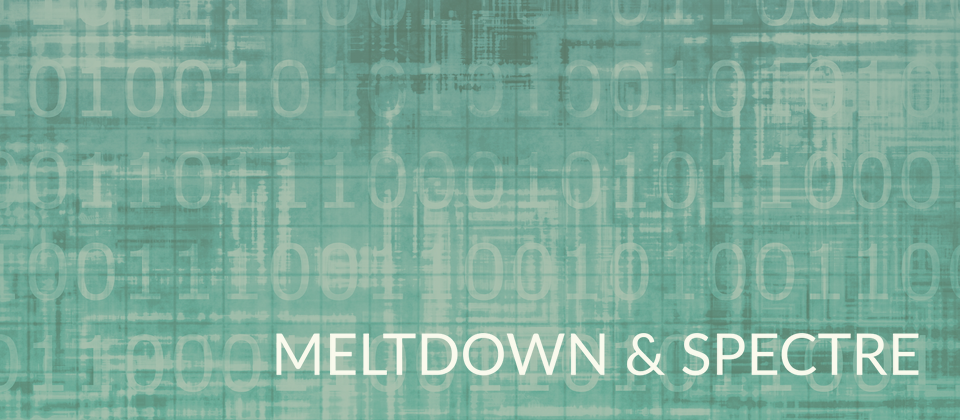 Meltdown and Spectre Show the Value of Managed IT Services